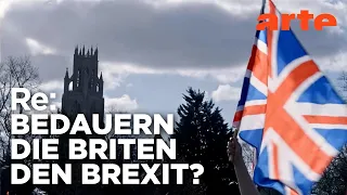 Brexit und der Jammer danach | ARTE Re: Reupload