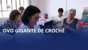 Rio do Oeste prepara ovo de Páscoa gigante feito em crochê