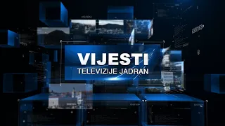 Vijesti Televizije Jadran 30.06.2026.
