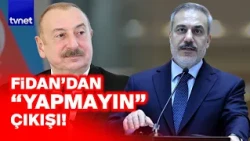 Critical warning from Hakan Fidan on the Azerbaijan issue! | Warning from Jerusalem: "High risk o...
