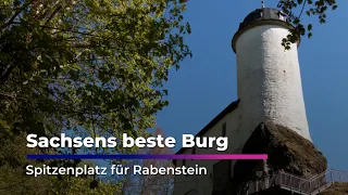 Sachsens beste Burg - Spitzenplatz für Rabenstein