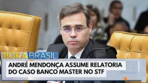 André Mendonça assume relatoria do caso Master | Bora Brasil