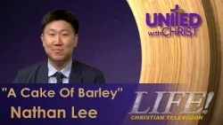 "A Cake Of Barley Bread"  Nathan Lee (United 10 27 26)