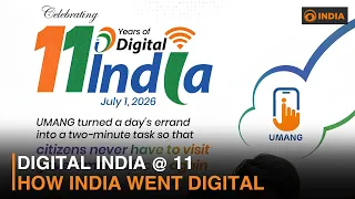 Digital India at 11: How Technology Transformed Governance, Payments & Public Services