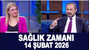 Sağlık Zamanı 21 Şubat 2026