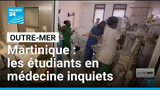 Martinique : les étudiants en médecine inquiets face à la réduction du nombre de postes d'internes
