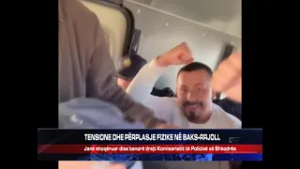 TENSIONE DHE PËRPLASJE FIZIKE NË BAKS RRJOLL