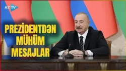 Prezident İlham Əliyev Bakıdan MÜHÜM MESAJLAR VERDİ: Dövlət başçısı vacib məsələlərə toxundu