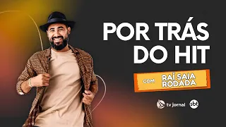 BEHIND THE HIT: Raí Saia Rodada recalls the success of the songs "Coelhinho" and "Tapão na Raba"