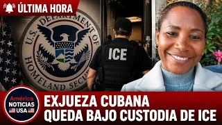 EXJUEZA CUBANA QUEDA BAJO CUSTODIA DE ICE Y ENFRENTA DEPORTACIÓN EN FLORIDA: ¿QUÉ SE SABE?