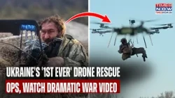 Ukraine's '1st Ever' Drone Rescue Operation On Cam, Injured Soldier's Life Saved| DRAMATIC WAR VIDEO