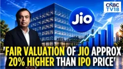 Jio IPO Opens | Expect Dividend Distribution Of Approximately 50% Of Free Cash Flow: Deven Choksey