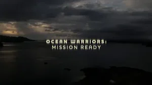 Ocean Warriors: Mission Ready | Season 2 Trailer