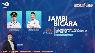 JAMBI SPEAKS (July 29, 2026 Edition) | Community-Based Development Through Public Sports#TVRI