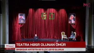 ƏMƏKDAR ARTİST VİDADİ RƏCƏBLİNİN 60 İLLİYİ QEYD OLUNUB