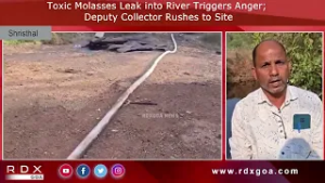 Toxic Molasses Leak into River Triggers Anger; Deputy Collector Rushes to Site
