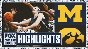 No. 6 Michigan Wolverines vs No. 13 Iowa Hawkeyes Highlights ? FOX College Hoops