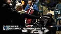 Românești Cave hosted an exceptional concert