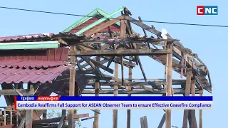 Cambodia Reaffirms Full Support for ASEAN Observer Team to Ensure Effective Ceasefire Compliance
