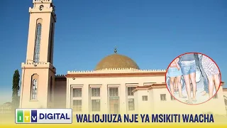 WALIOKUWA WAKIJIUZA KARIBU NA MSIKITI DODOMA WAACHA