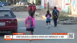 La Libertad: School year to end early due to El Niño threat