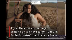 Joyce Alane faz apresentação gratuita de sua nova turnê, "Um Dia Eu Te Encontro", na cidade de Sousa