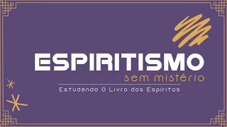 Conhecimento do amanhã e o livre-arbítrio | 08/09/2026