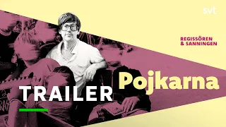 Dokument inifrån: Pojkarna - regissören och sanningen | Trailer | SVT