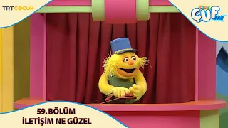 Çocukçuf | 59.Bölüm | İletişim Ne Güzel
