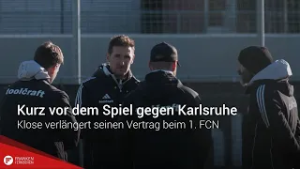 Kurz vor dem Spiel gegen Karlsruhe: Klose verlängert seinen Vertrag beim 1. FCN