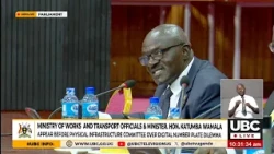 DIGITAL NUMBER PLATES: GEN. KATUMBA WAMALA APPEARS BEFORE PHYSICAL INFRASTRUCTURE COMMITTEE