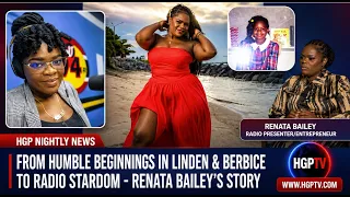 From Humble Beginnings In Linden & Berbice To Radio Stardom - Renata Bailey’s Story
