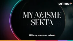 prima+ | MY NEJSME SEKTA 🌀 Šestidílné psychologické drama už brzy pouze na prima+ 🕯️