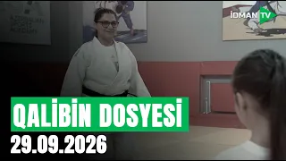 Qalibin dosyesi (Qələbənin izində) - 29.09.2026
