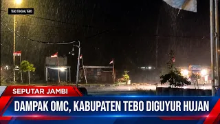 DAMPAK OMC, KABUPATEN TEBO DIGUYUR HUJAN