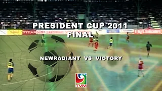 President Cup 2011 Final
