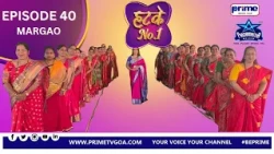 EPISODE 40 ll PANCHAMRUTHA PRESENTS HATKE NO 1 ll MARGAO