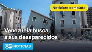 🔴 DW Noticias 10 de julio: Doble sismo en Venezuela supera los 4.000 muertos