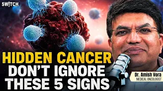 Cancer Cases Rising in India | Early Signs, Hidden Cancers, HPV Vaccine & Myths | Dr. Amish Vora