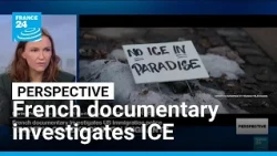 Trump's crackdown on migrants: New documentary investigates ICE operations • FRANCE 24 English