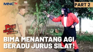 Bima Menantang Agi Mengadu Jurus!  | FATIH DI KAMPUNG JAWARA | EPS.222 | PART 2/5