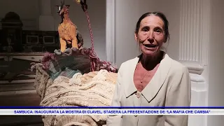SAMBUCA: CLAVEL EXHIBITION INAUGURATED, PRESENTATION OF "THE CHANGING MAFIA" TONIGHT