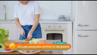 Qidaları necə saxlamaq lazımdır? – Keyfiyyət və təhlükəsizlik