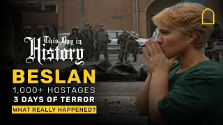 Inside the Beslan School Siege: The 3 Days That Shocked the World