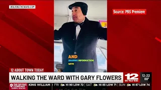 Walking the Ward with Gary Flowers