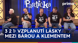 Partička: 3 2 1: Vzplanutí lásky mezi Bárou a Klementem