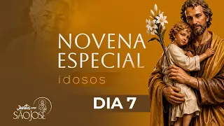 7th Day of the Special Novena for the Elderly - Novena of the Sons and Daughters of Saint Joseph ...