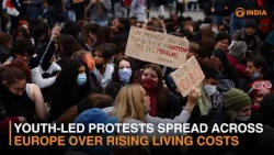 Youth-Led Protests Spread Across Europe Over Rising Living Costs