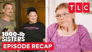 Tammy Isn't the Maid of Honor | 1000-lb Sisters Recap, S8 E3 | TLC