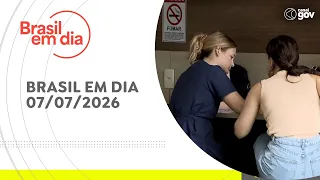 BRAZIL TODAY | 07/07/2026